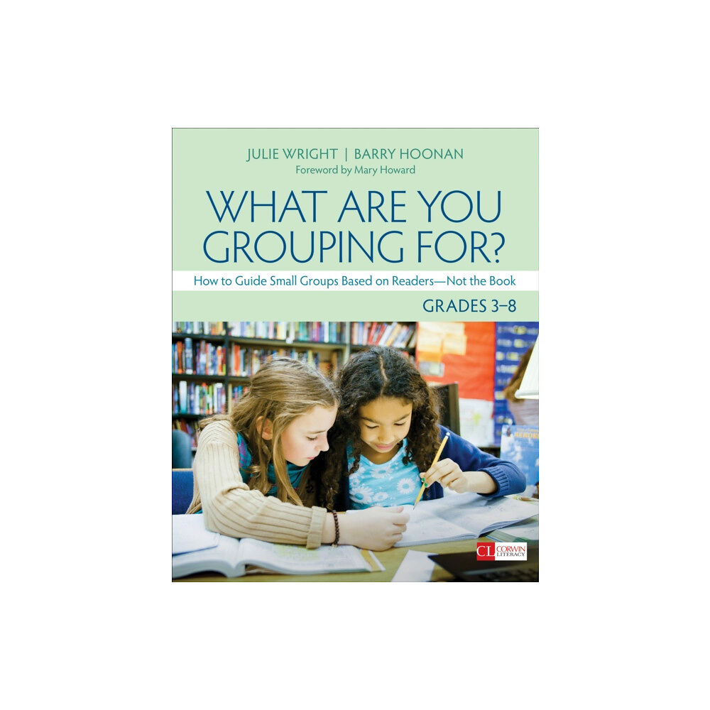 Sage publications inc What Are You Grouping For?, Grades 3-8 (häftad, eng)