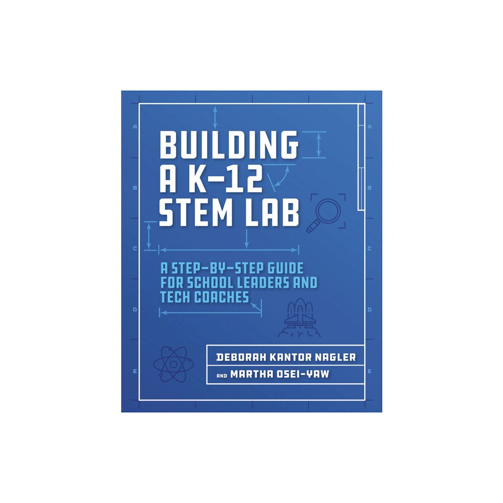 International Society for Technology in Education Building a K-12 STEM Lab (häftad, eng)