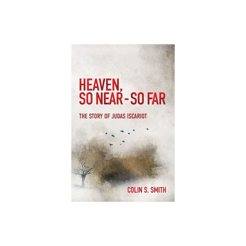 Christian Focus Publications Ltd Heaven, So Near - So Far (häftad, eng)