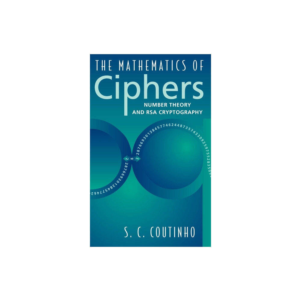 Taylor & francis inc The Mathematics of Ciphers (inbunden, eng)