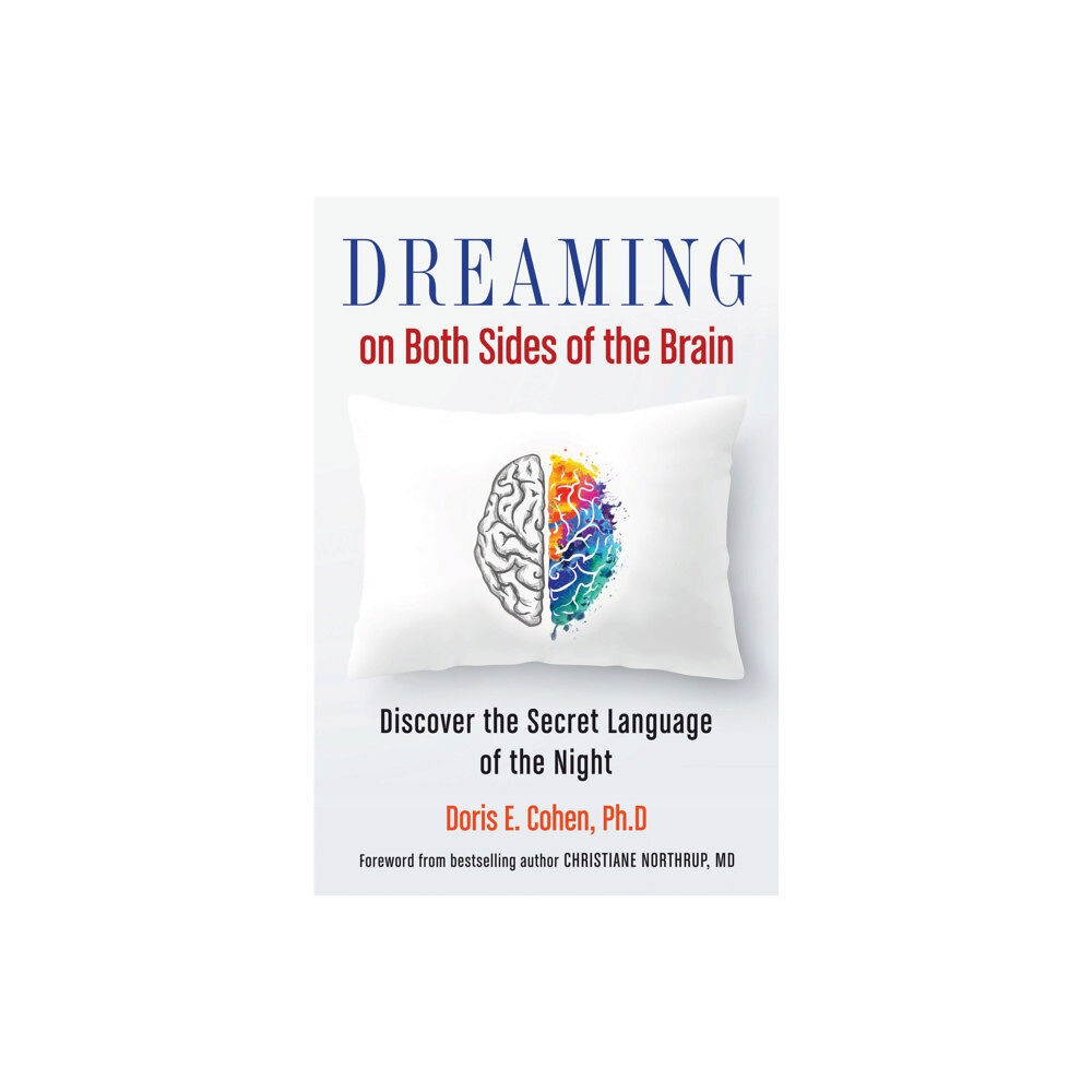 Hampton Roads Publishing Co Dreaming on Both Sides of the Brain (häftad, eng)