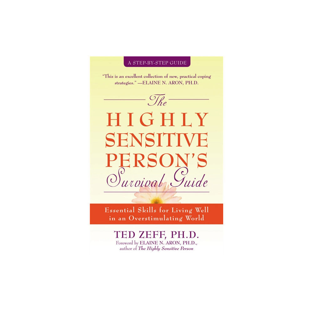 New Harbinger Publications Highly Sensitive Person's Survival Guide (häftad, eng)