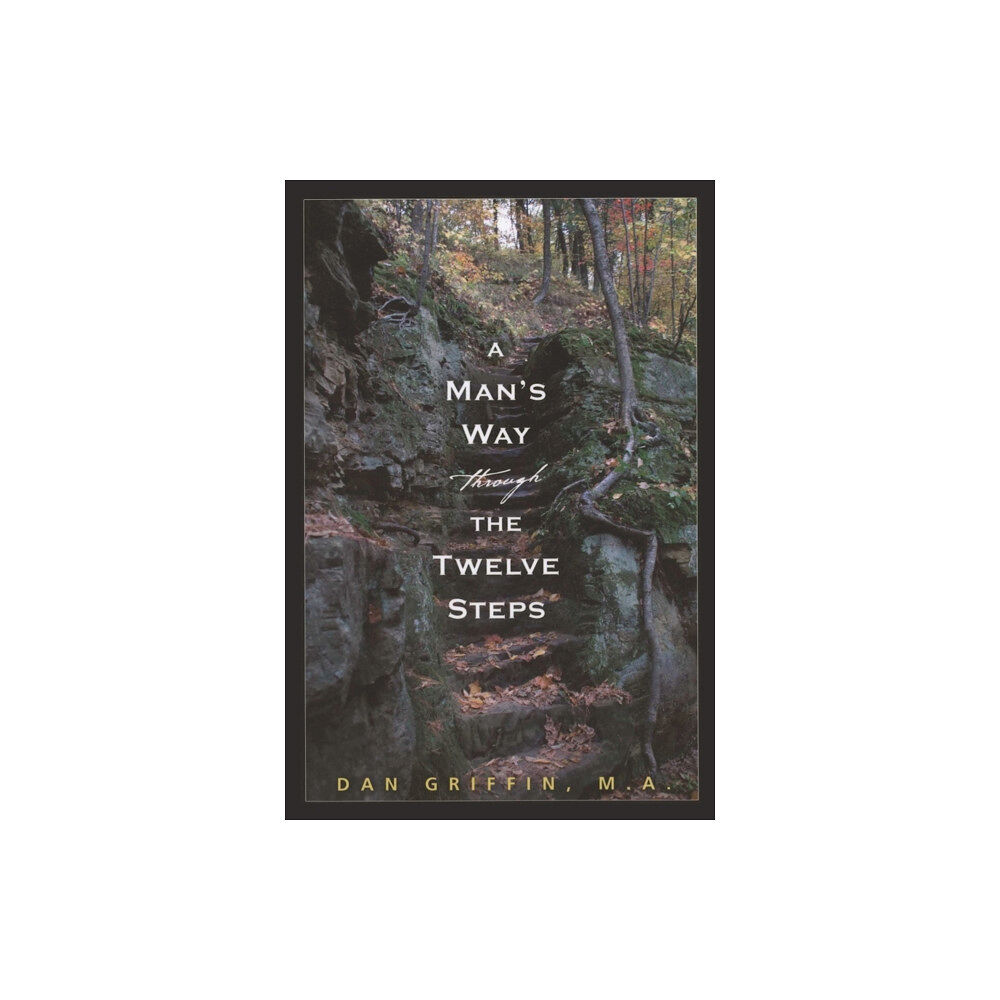 Hazelden Information & Educational Services A Man's Way Through the Twelve Steps (häftad, eng)