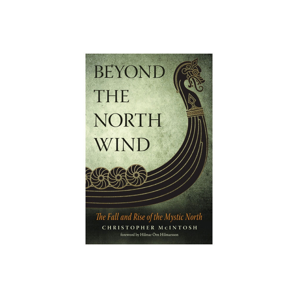 Red Wheel/Weiser Beyond the North Wind (häftad, eng)