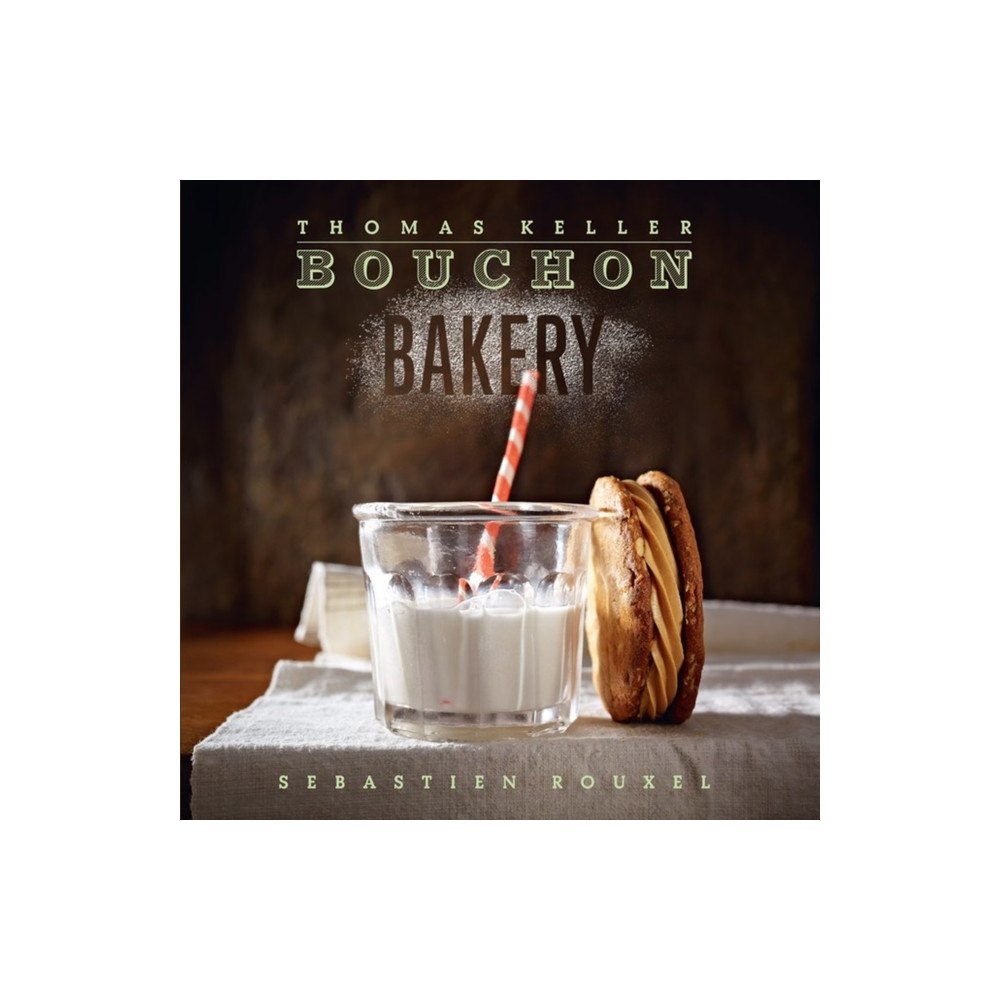 Artisan Bouchon Bakery (inbunden, eng)