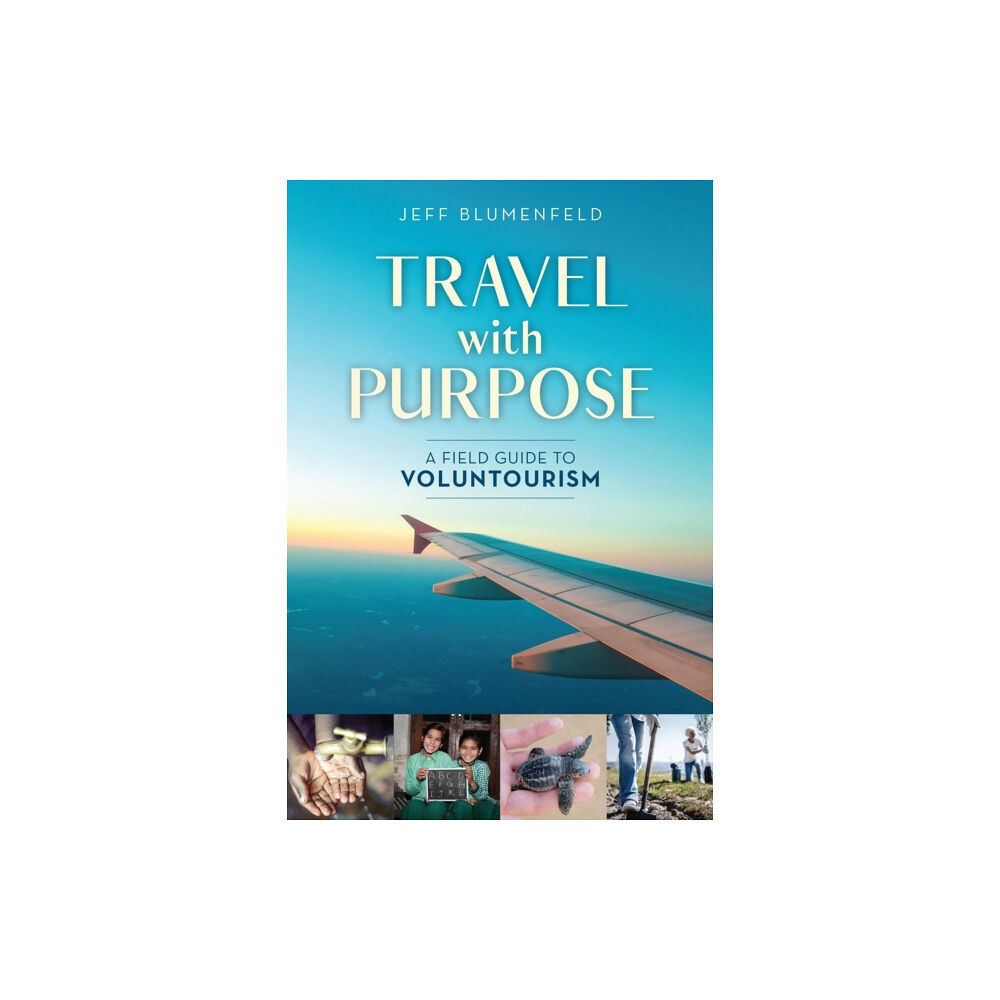 Bloomsbury Publishing PLC Travel with Purpose (häftad, eng)