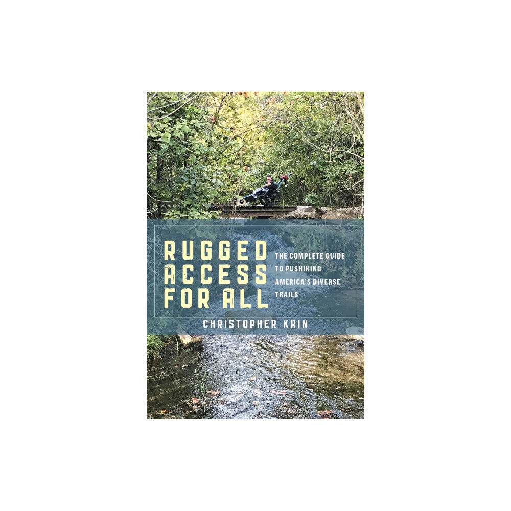 Bloomsbury Publishing PLC Rugged Access for All (inbunden, eng)
