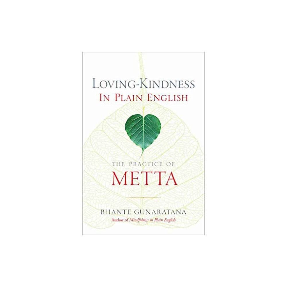 Wisdom publications,u.s. Loving-Kindness in Plain English (häftad, eng)