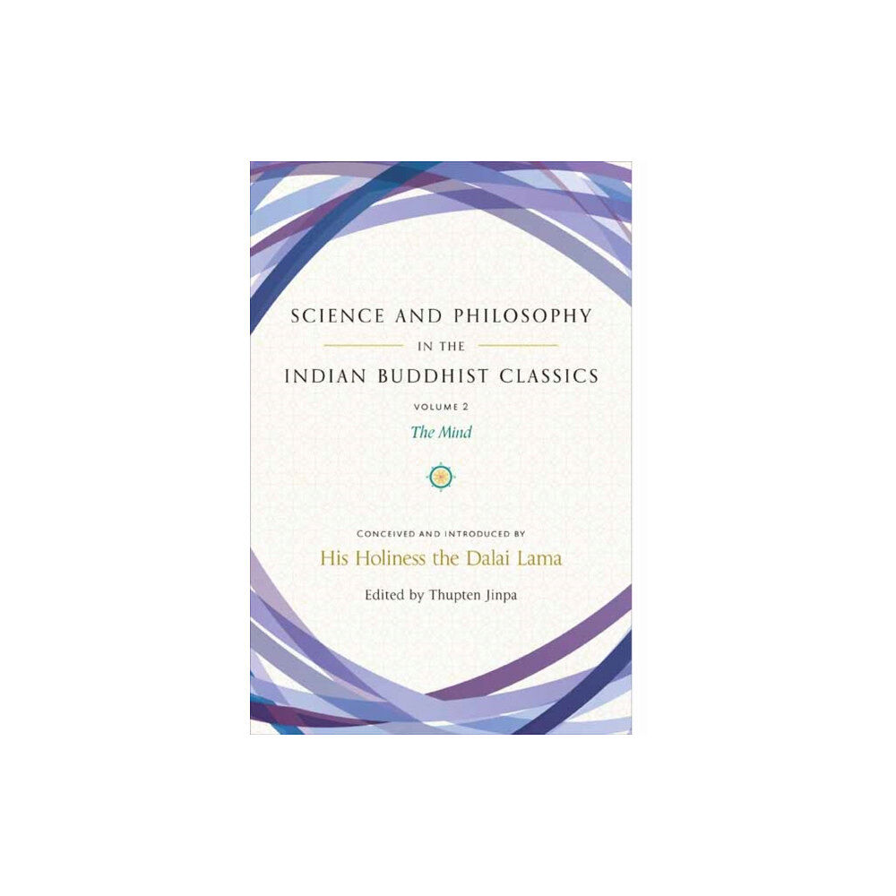 Wisdom publications,u.s. Science and Philosophy in the Indian Buddhist Classics (inbunden, eng)