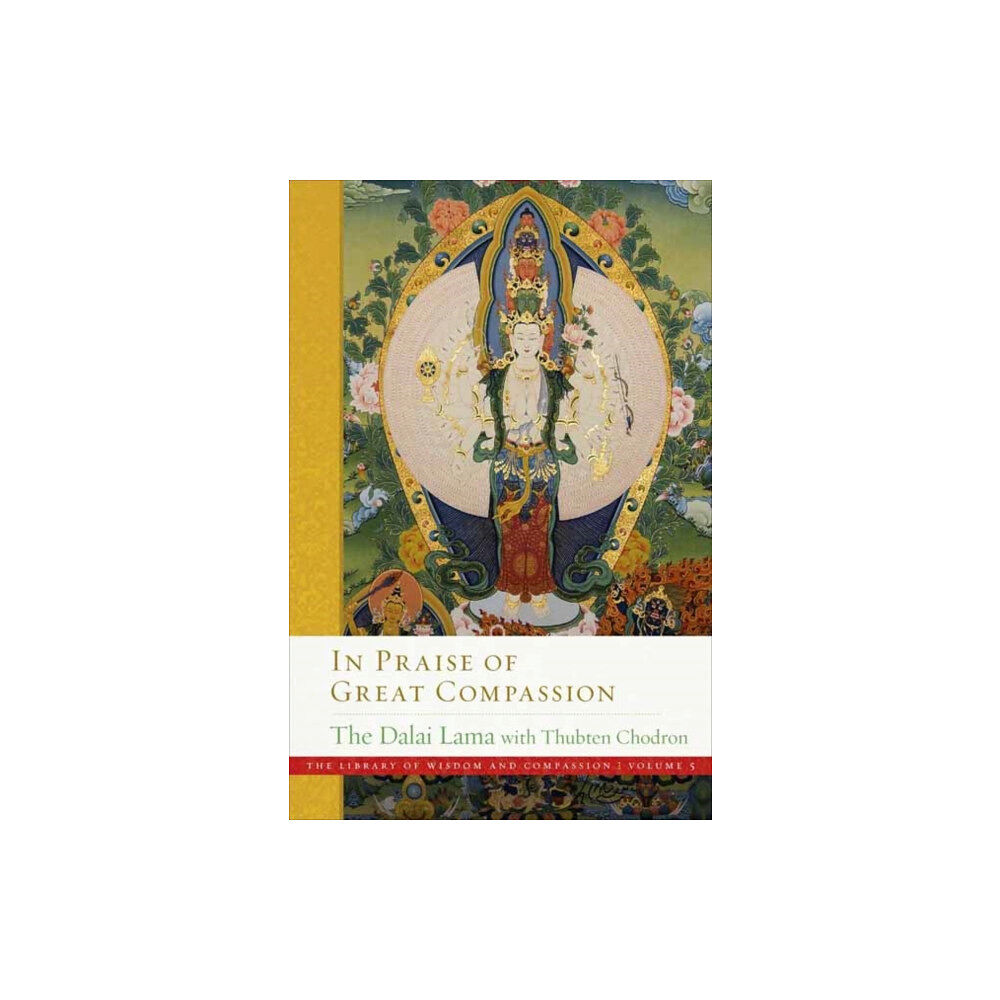 Wisdom publications,u.s. In Praise of Great Compassion (inbunden, eng)