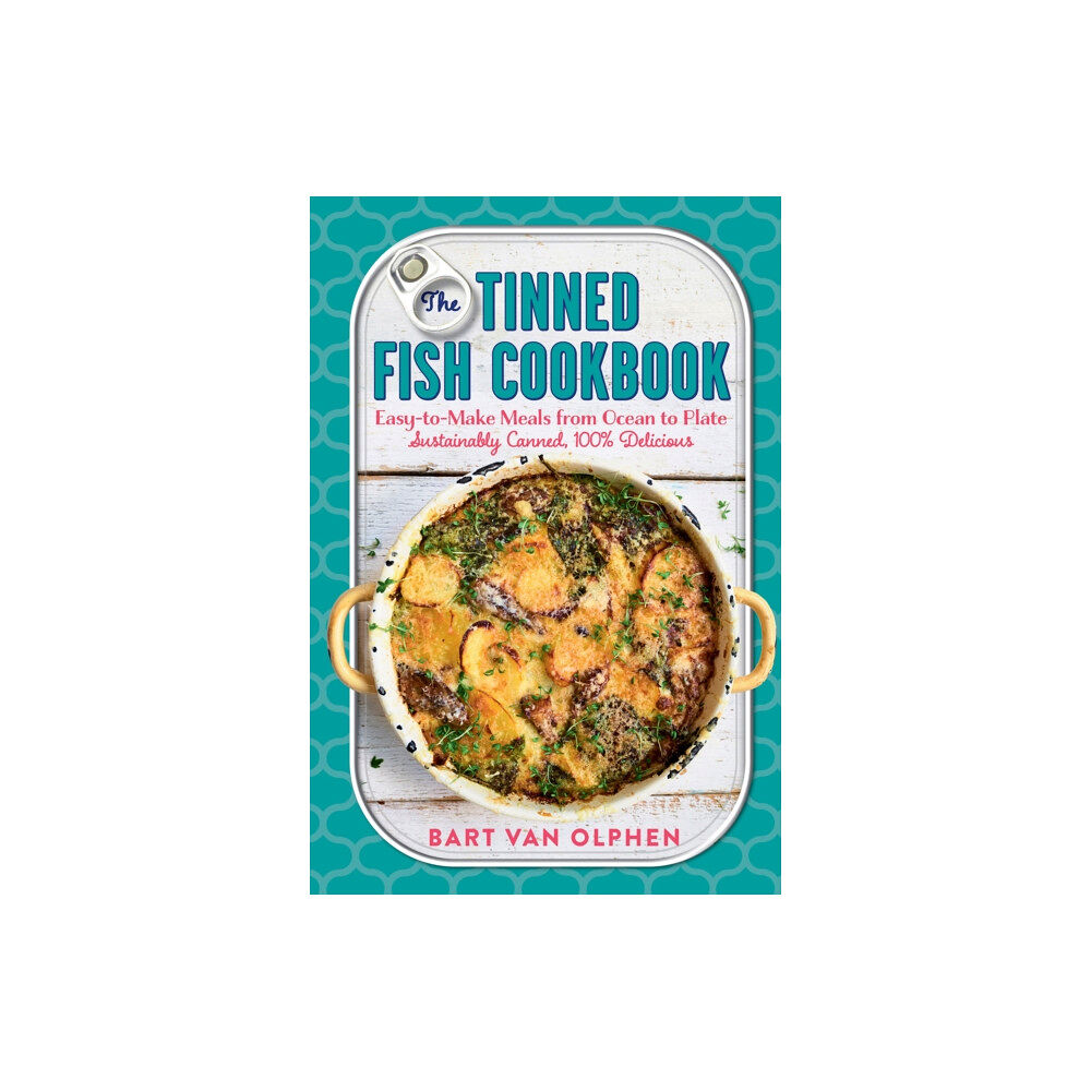 The Experiment LLC The Tinned Fish Cookbook (inbunden, eng)