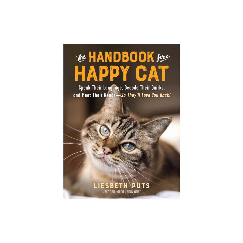 The Experiment LLC The Handbook for a Happy Cat (häftad, eng)