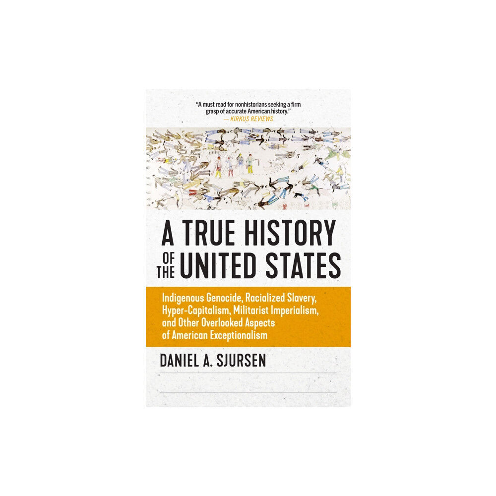 Steerforth Press A True History of the United States (häftad, eng)