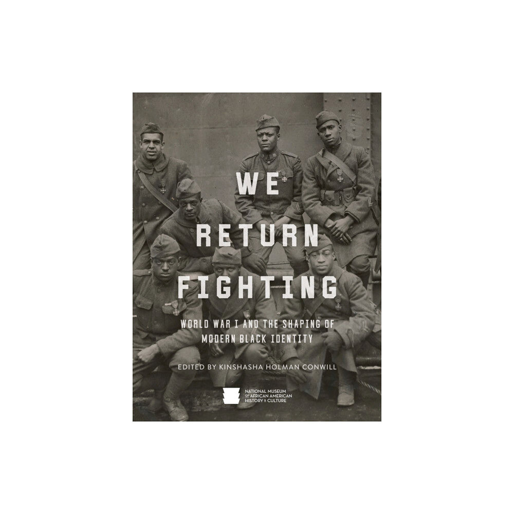 Smithsonian Books We Return Fighting (inbunden, eng)