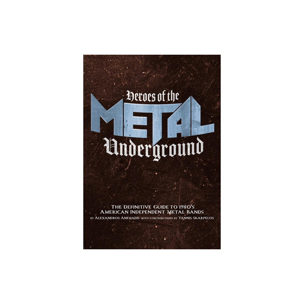 Feral House,U.S. Heroes of the Metal Underground (häftad, eng)