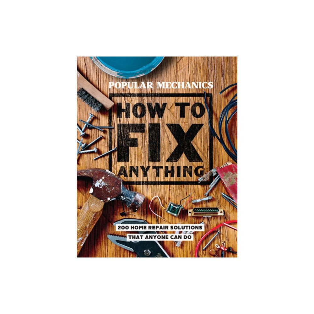 Union Square & Co. Popular Mechanics How to Fix Anything (inbunden, eng)