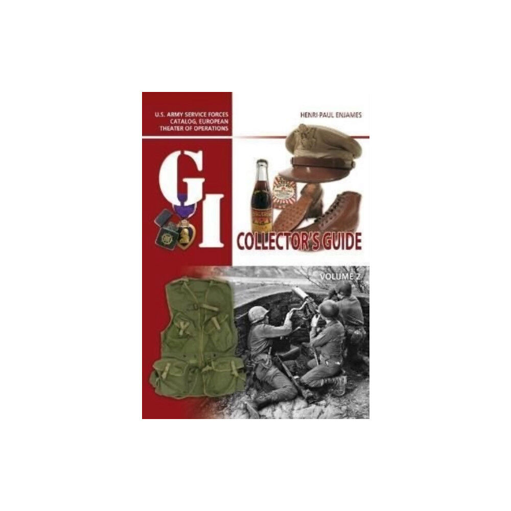 Casemate Publishers The G.I. Collector's Guide (inbunden, eng)