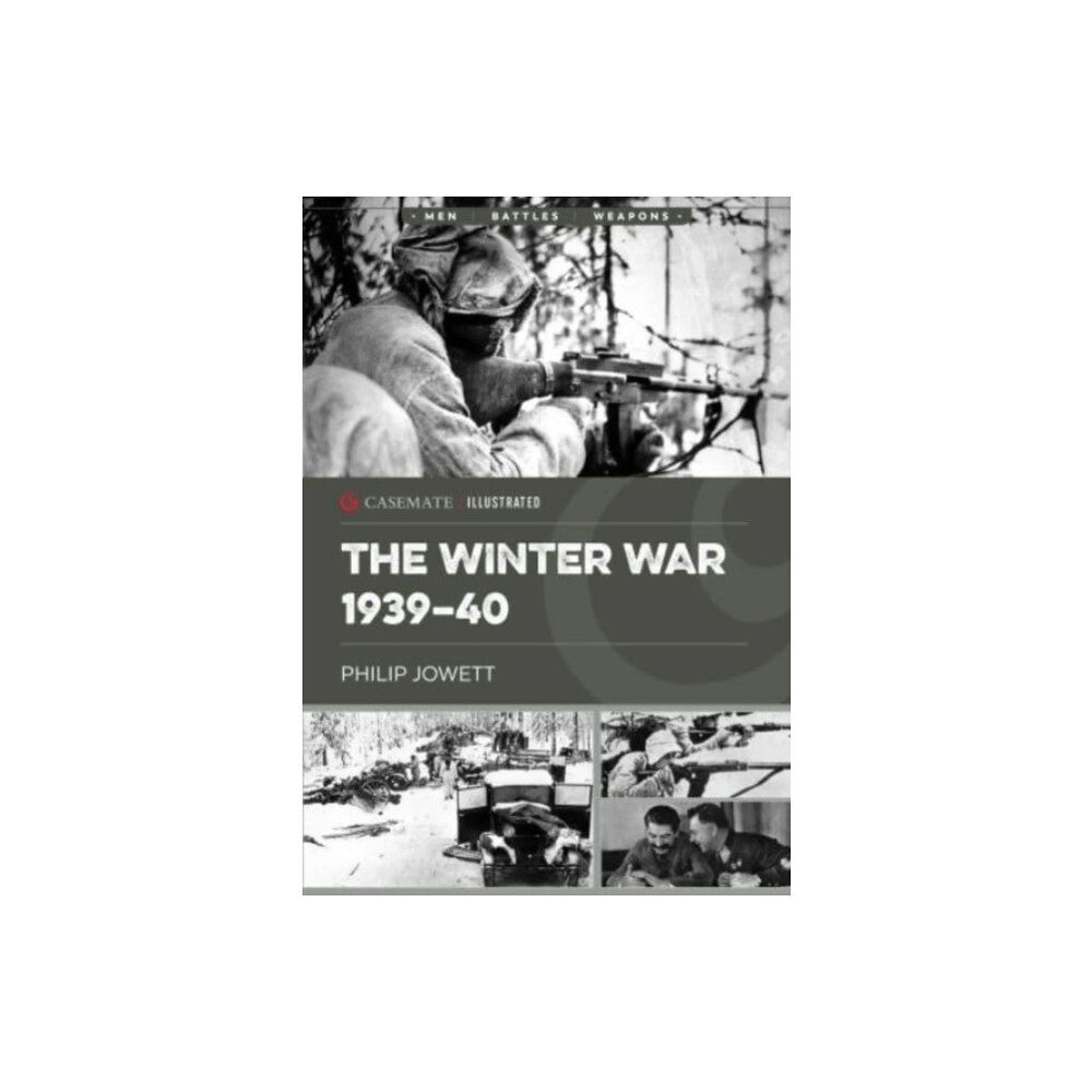 Casemate Publishers The Winter War 1939–40 (häftad, eng)
