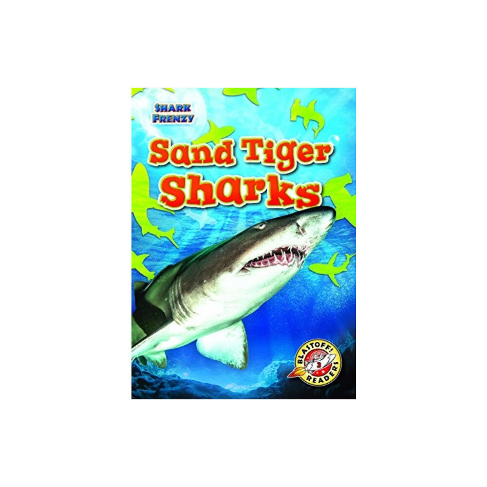 Bellwether Media Sand Tiger Sharks (inbunden, eng)