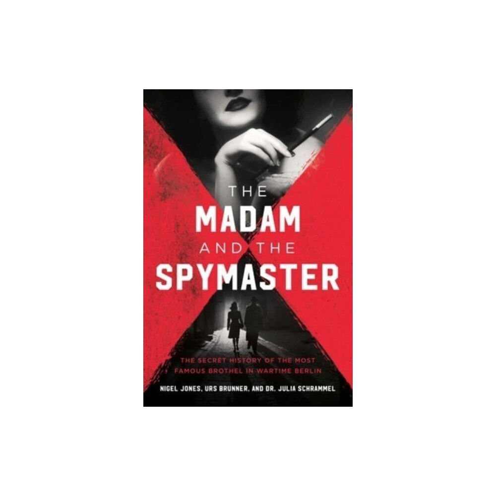 Pegasus Books Madam and the Spymaster (inbunden, eng)