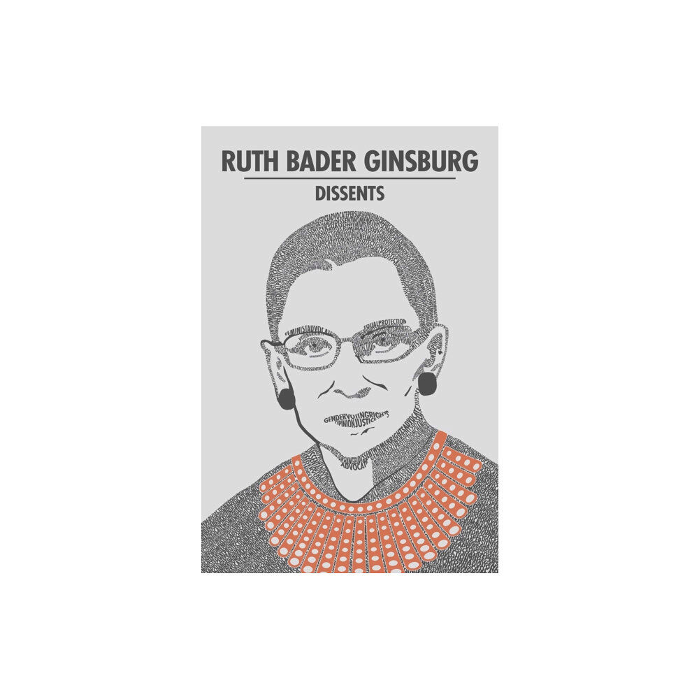 Canterbury Classics Ruth Bader Ginsburg Dissents (häftad, eng)