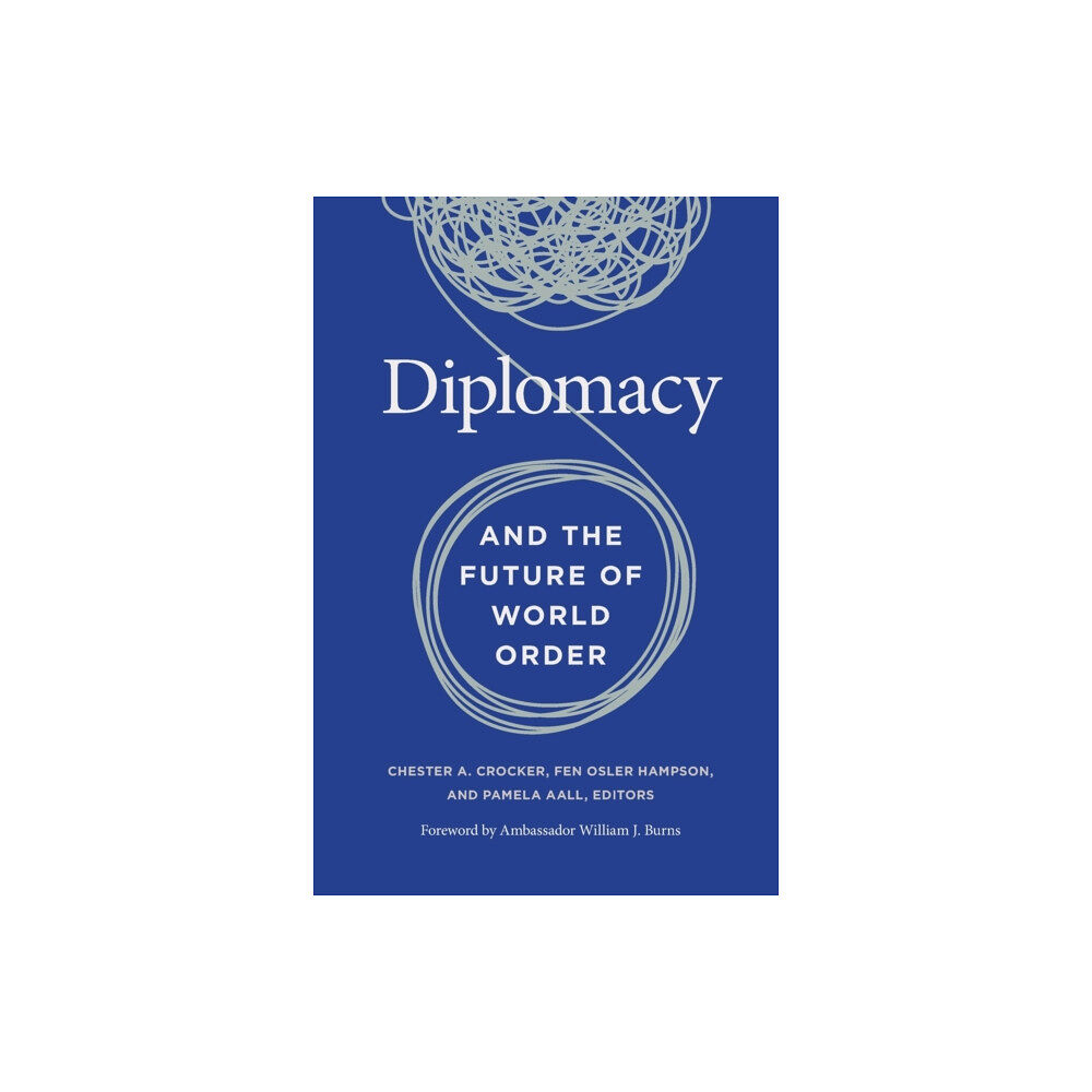 Georgetown University Press Diplomacy and the Future of World Order (häftad, eng)