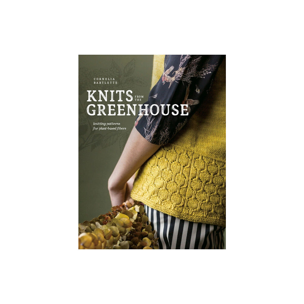 Interweave Press Inc Knits from the Greenhouse (häftad, eng)