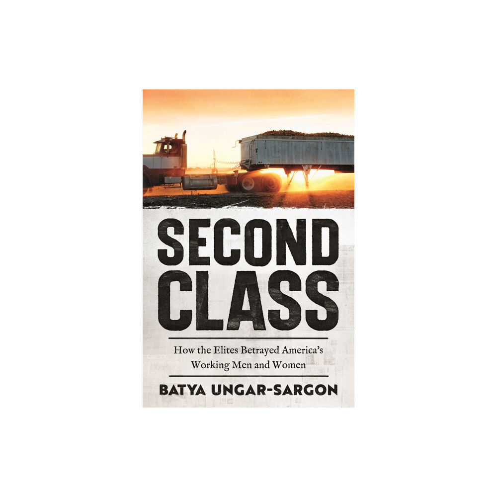 Encounter Books,USA Second Class (inbunden, eng)