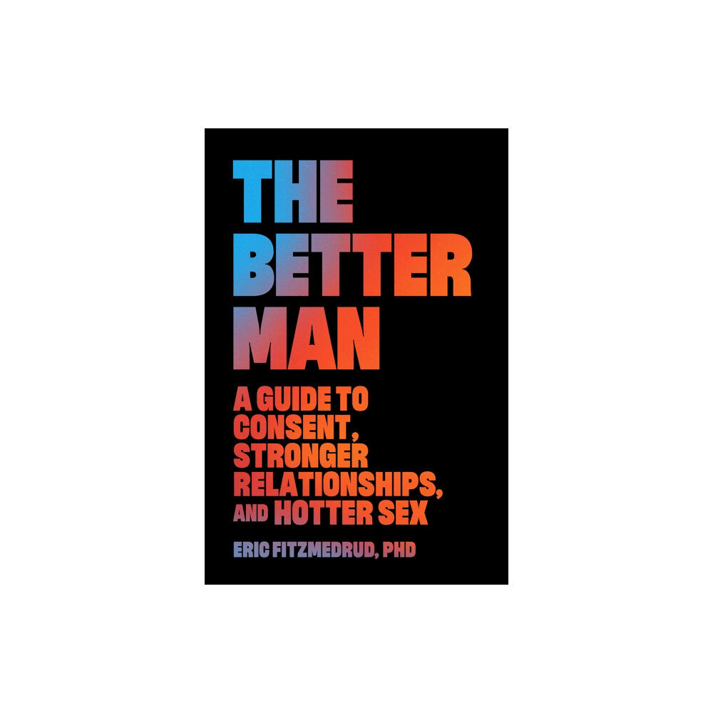 Wonderwell The Better Man (inbunden, eng)