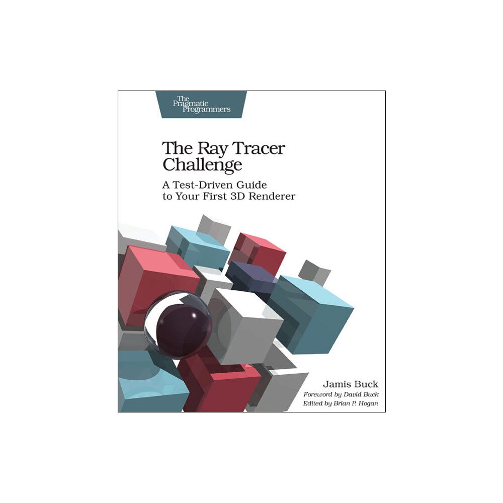 The Pragmatic Programmers The Ray Tracer Challenge (häftad, eng)