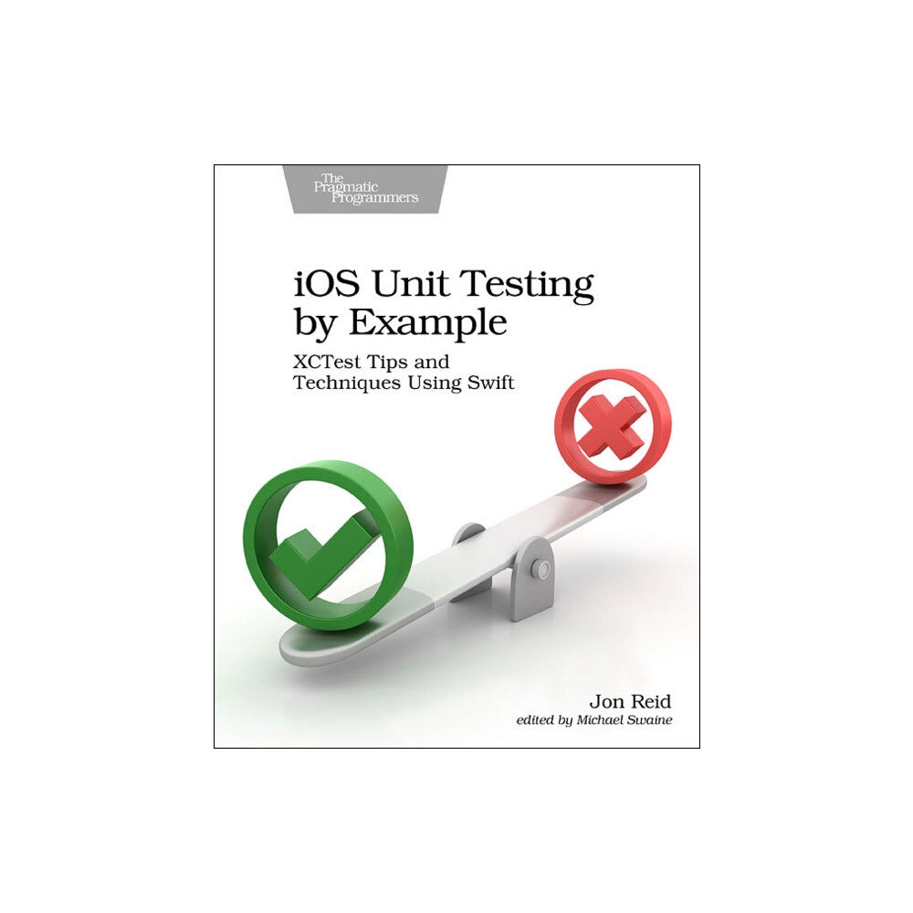 The Pragmatic Programmers iOS Unit Testing by Example (häftad, eng)