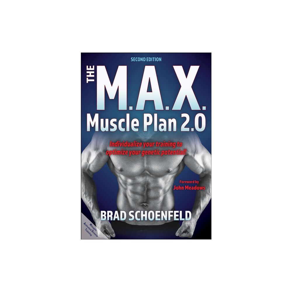 Human Kinetics Publishers The M.a.X. Muscle Plan 2.0 (häftad, eng)