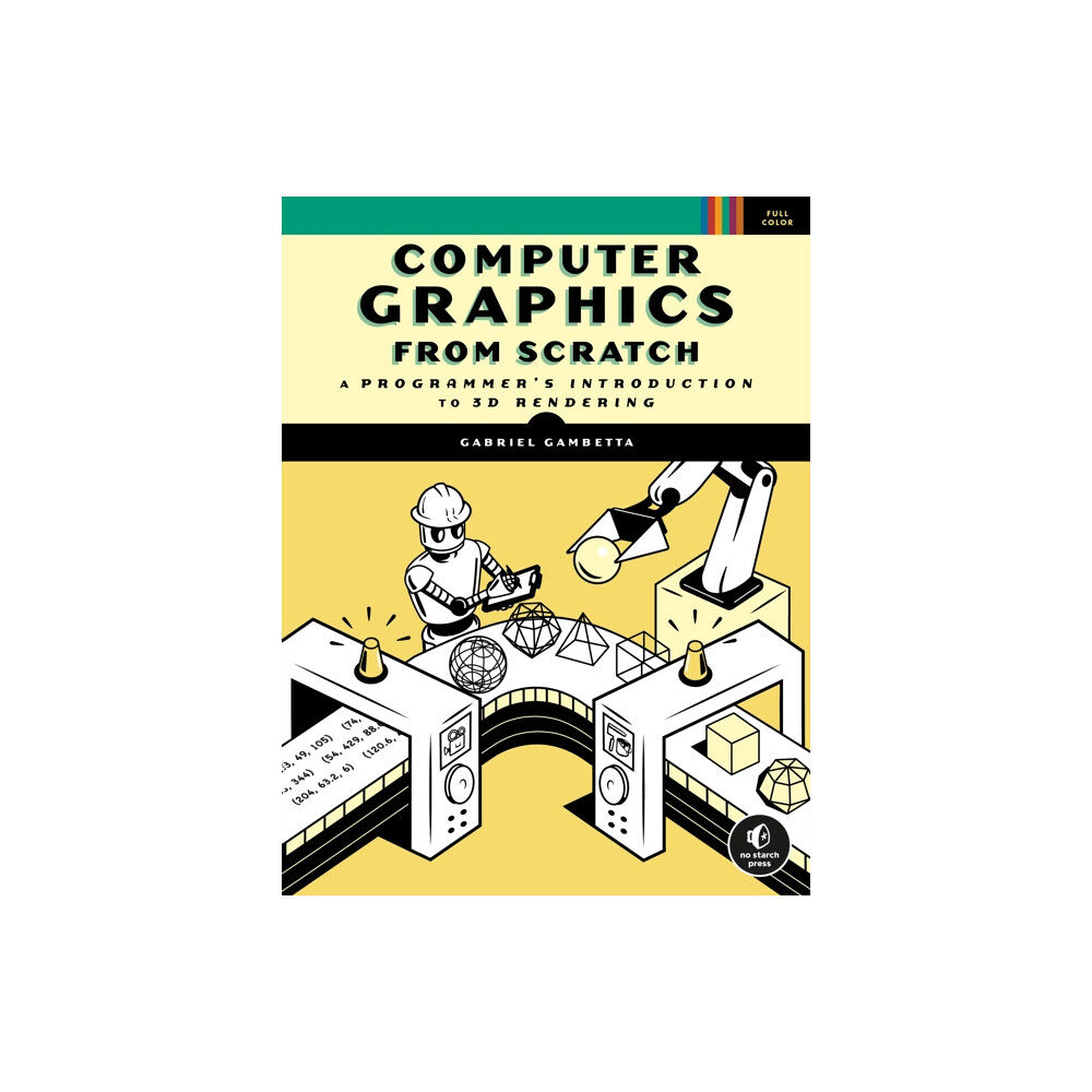 No Starch Press,US Computer Graphics from Scratch (häftad, eng)