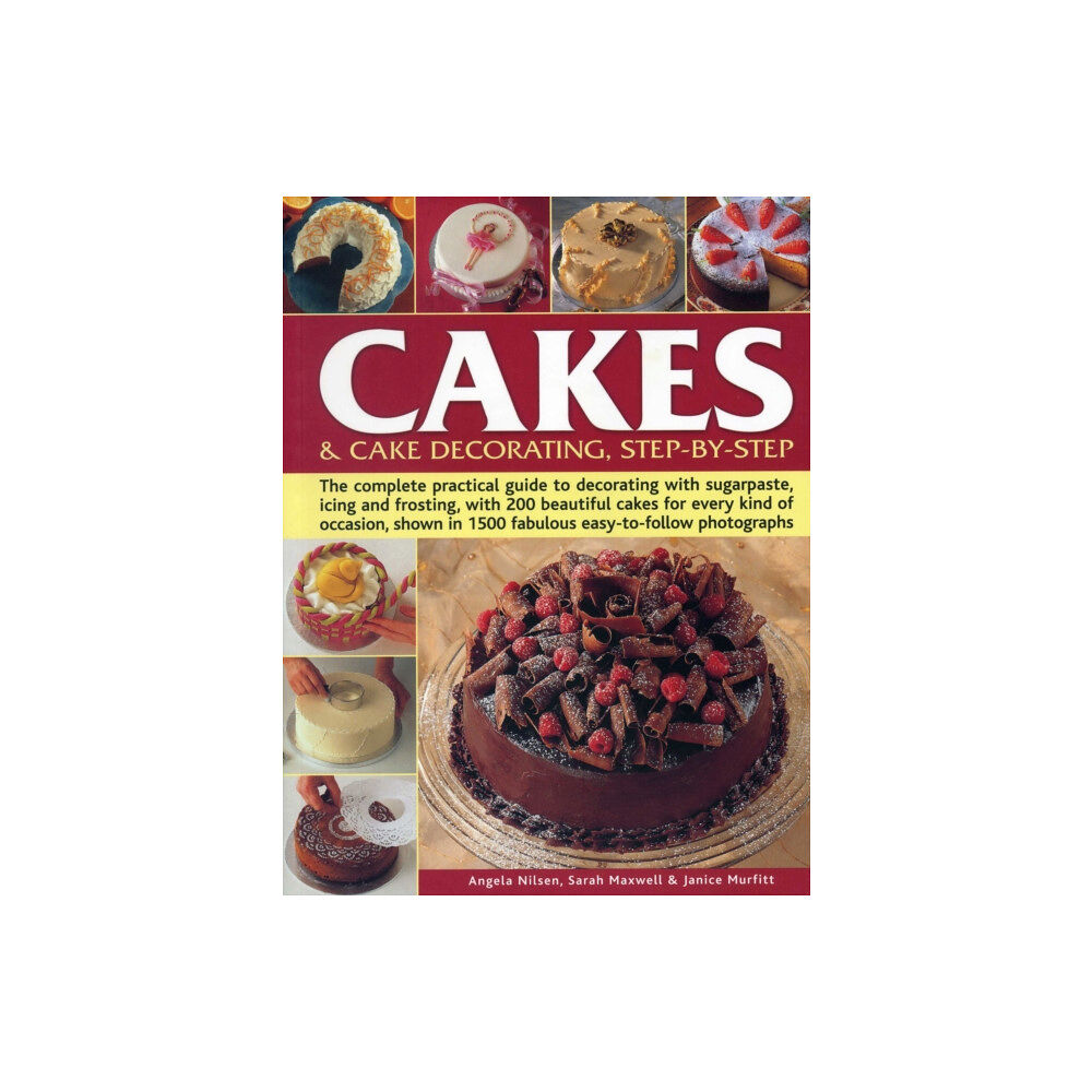 Anness publishing Cakes & Cake Decorating, Step-by-Step (häftad, eng)