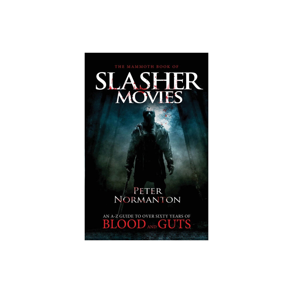 Little, Brown Book Group The Mammoth Book of Slasher Movies (häftad, eng)