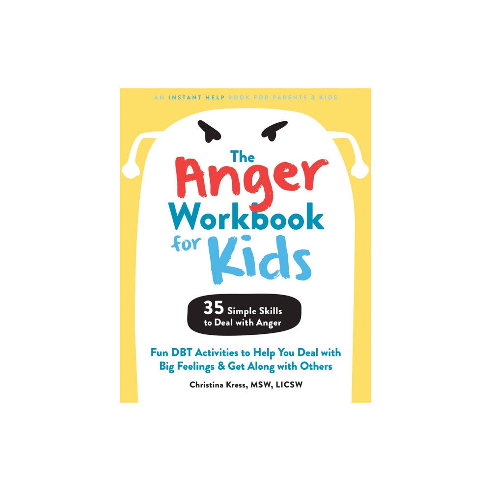 New Harbinger Publications The Anger Workbook for Kids (häftad, eng)