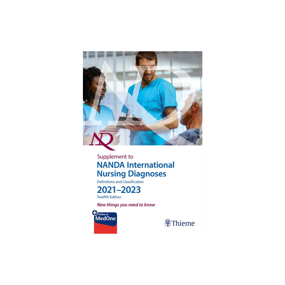 Thieme Medical Publishers Inc Supplement to NANDA International Nursing Diagnoses: Definitions and Classification 2021-2023 (12th Edition) (häftad, en...