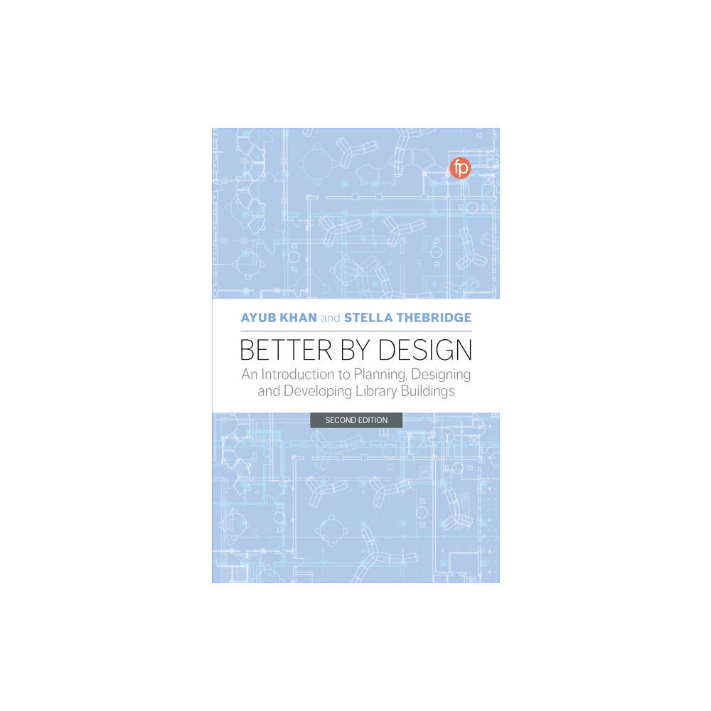 Facet Publishing Better by Design (häftad, eng)