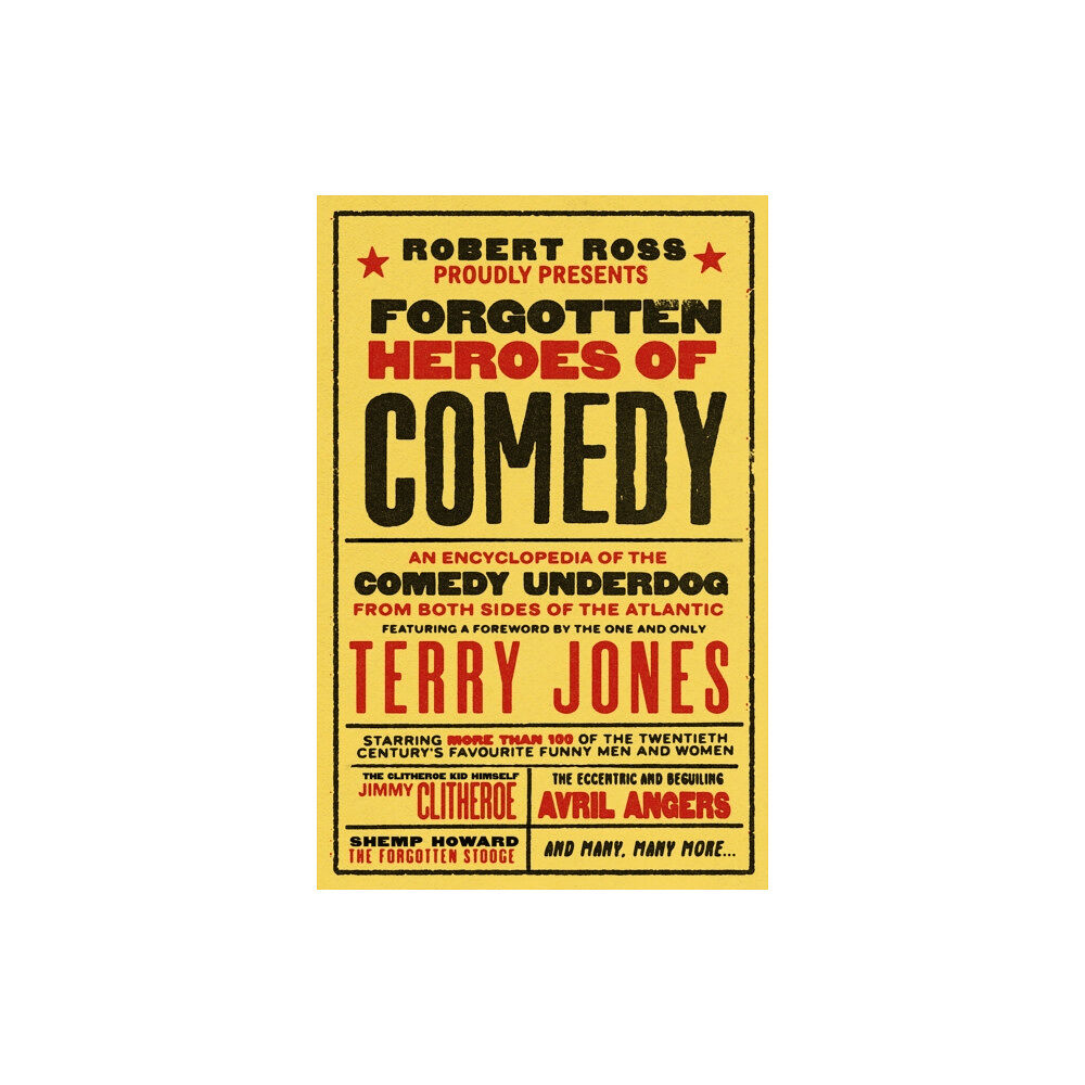 Boundless Publishing Group Ltd Forgotten Heroes of Comedy (inbunden, eng)