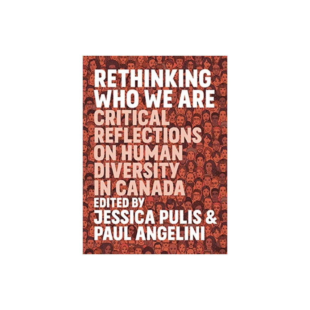 Fernwood Publishing Co Ltd Rethinking Who We Are (häftad, eng)