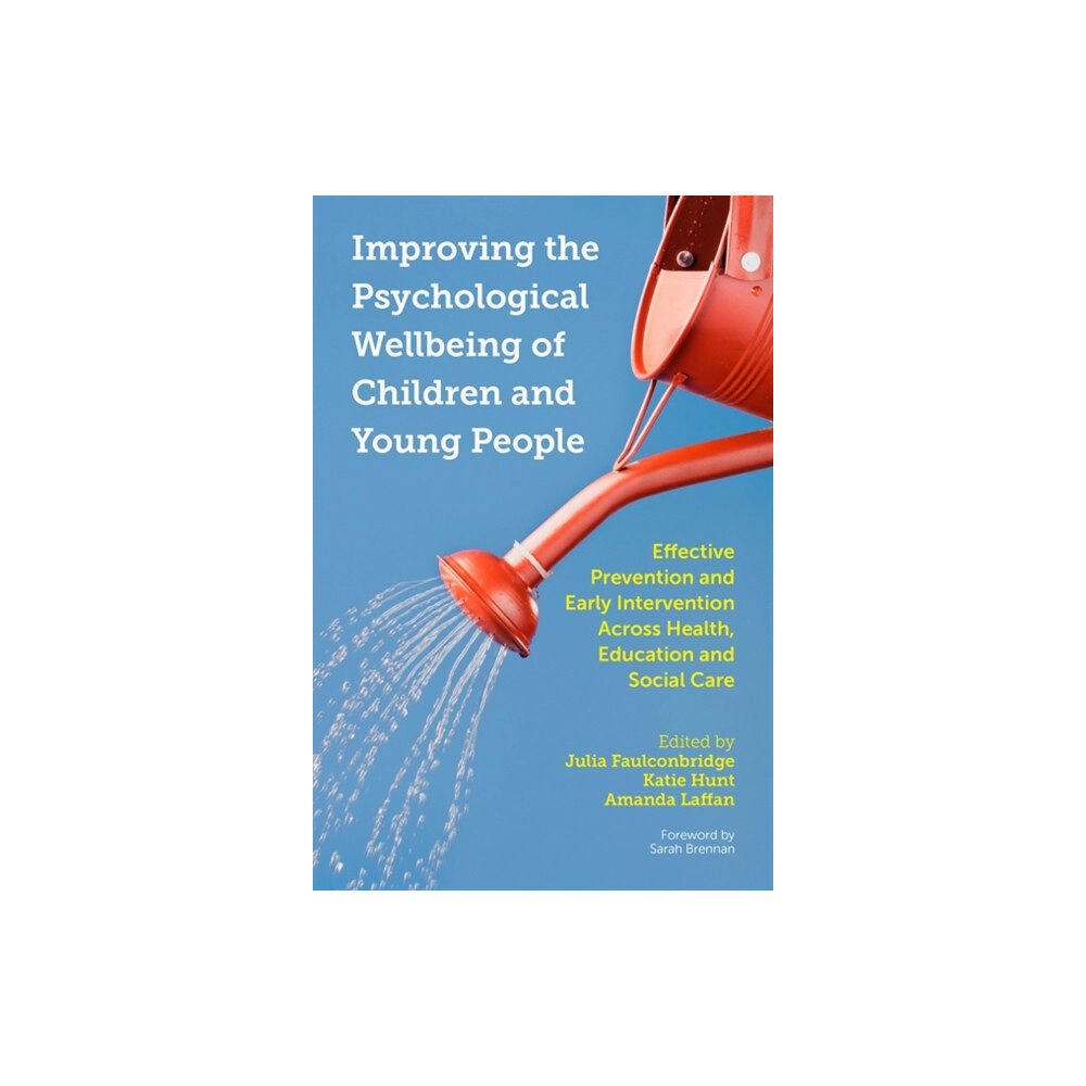 Jessica kingsley publishers Improving the Psychological Wellbeing of Children and Young People (häftad, eng)