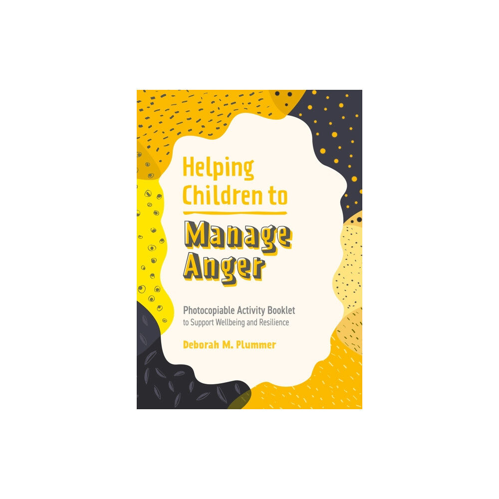 Jessica kingsley publishers Helping Children to Manage Anger (häftad, eng)