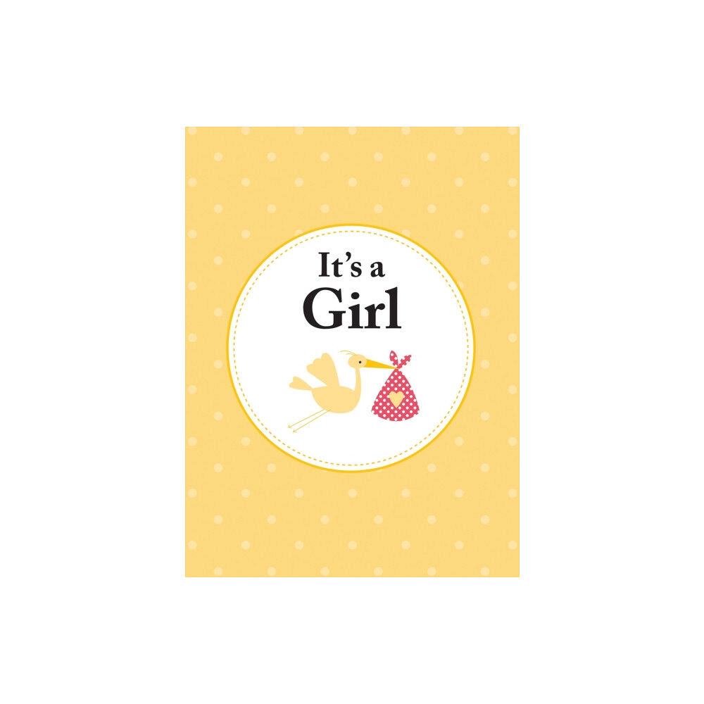 Octopus publishing group It's a Girl (inbunden, eng)