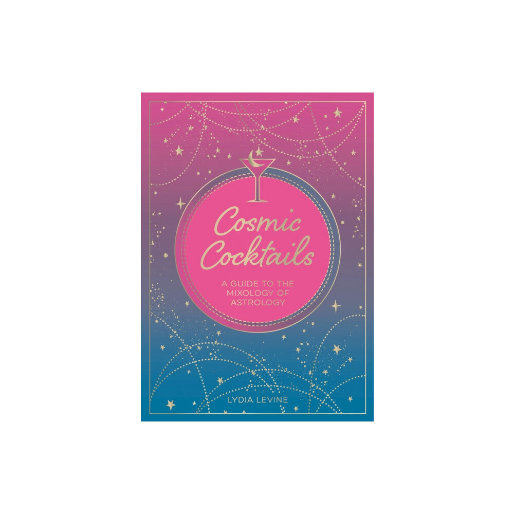 Octopus publishing group Cosmic Cocktails (häftad, eng)