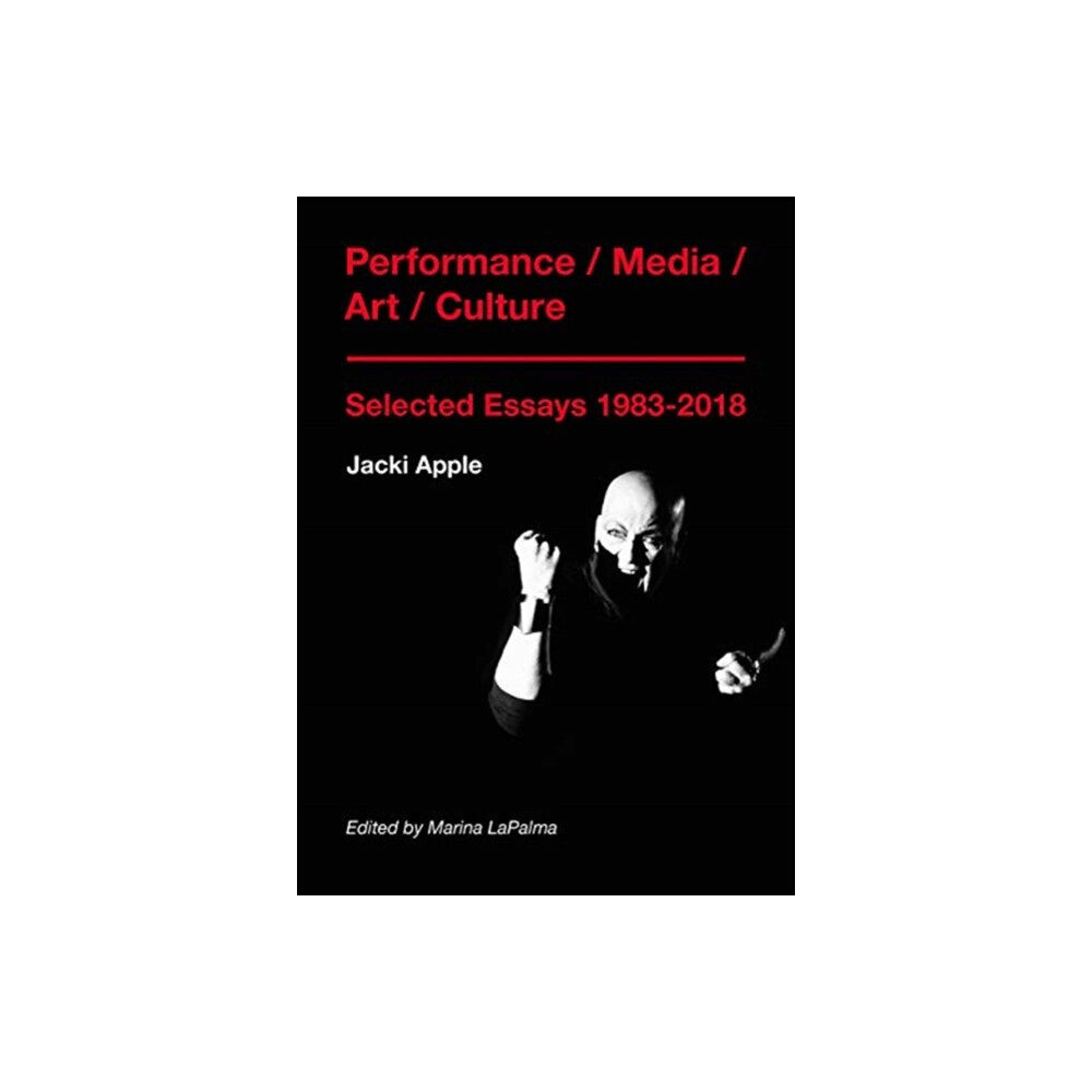 Intellect Performance / Media / Art / Culture (häftad, eng)