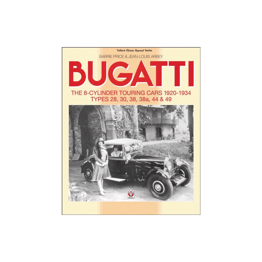 David & Charles Bugatti – the 8-Cylinder Touring Cars 1920-34 (häftad, eng)