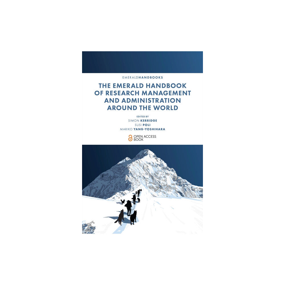Emerald Publishing Limited The Emerald Handbook of Research Management and Administration Around the World (inbunden, eng)