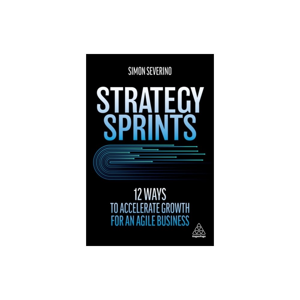 Kogan Page Ltd Strategy Sprints (häftad, eng)