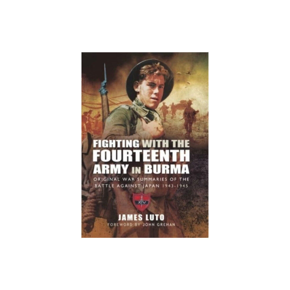Pen & Sword Books Ltd Fighting with the Fourteenth Army in Burma (häftad, eng)