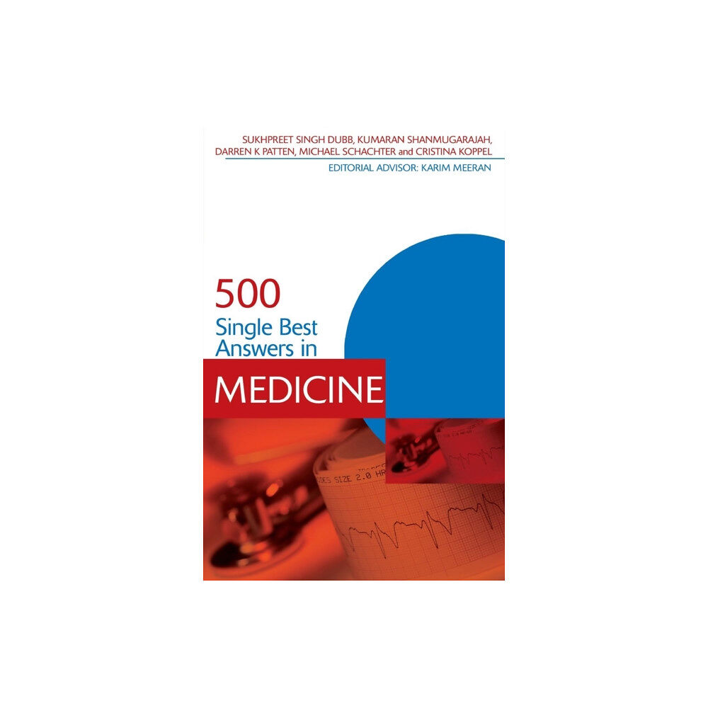 Taylor & francis ltd 500 Single Best Answers in Medicine (häftad, eng)